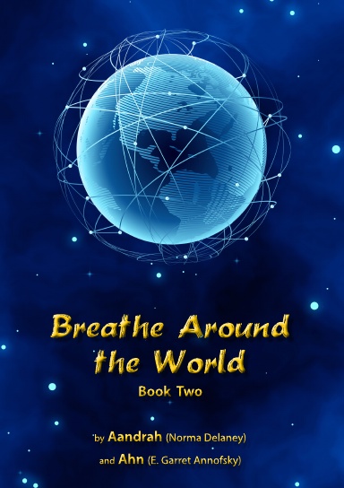 Breathe Around the World - Book Two