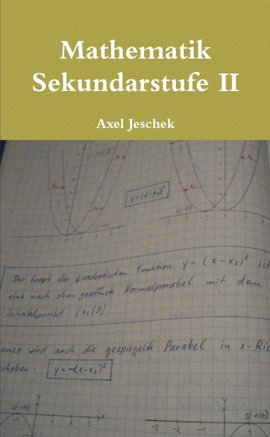 Kompendium der Mathematik in der Sekundarstufe II