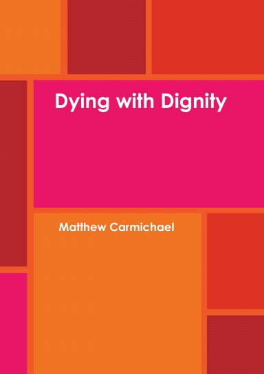 Dying with Dignity