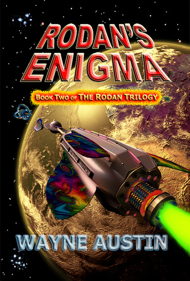 Rodan's Enigma - Book Two of the Rodan Trilogy