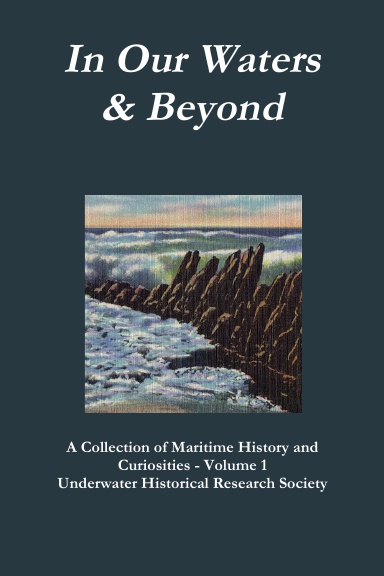 In Our Waters & Beyond - Volume 1