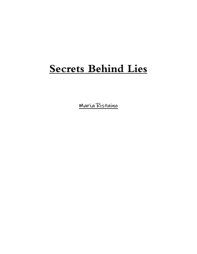 Secrets Behind Lies