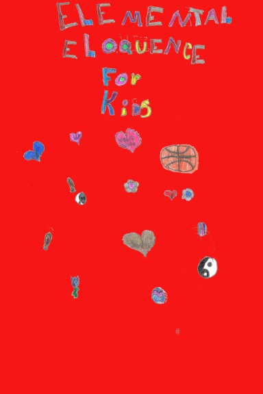 Elemental Eloquence for kids