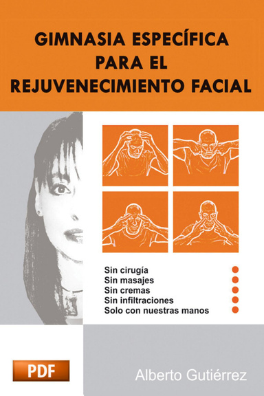 GIMNASIA ESPECÍFICA  PARA EL REJUVENECIMIENTO FACIAL