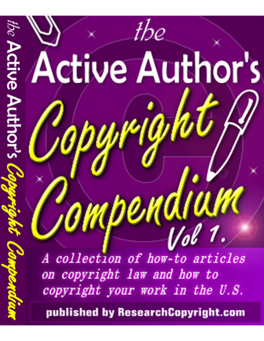 The Active Author's Copyright Compendium