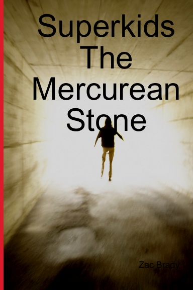 Superkids The Mercurean Stone