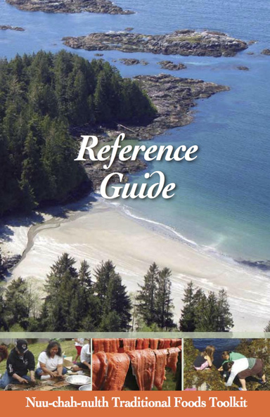 Nuu-chah-nulth Traditional Foods Reference Guide