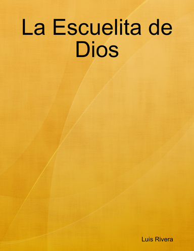 La Escuelita de Dios