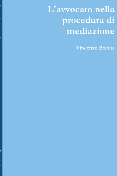 L'avvocato nella procedura di mediazione