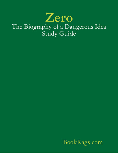 Zero: The Biography of a Dangerous Idea Study Guide