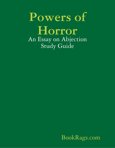 Powers of Horror: An Essay on Abjection Study Guide