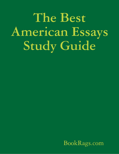 The Best American Essays Study Guide
