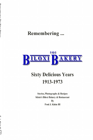 Remembering The Biloxi Bakery