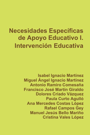 Necesidades Específicas de Apoyo Educativo I. Intervención Educativa