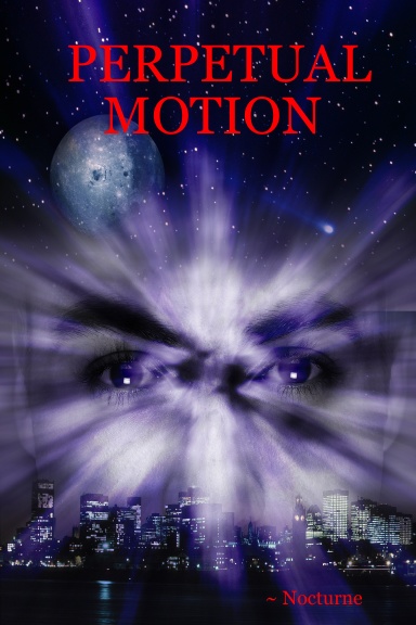 PERPETUAL   MOTION