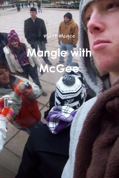 Mangle with McGee