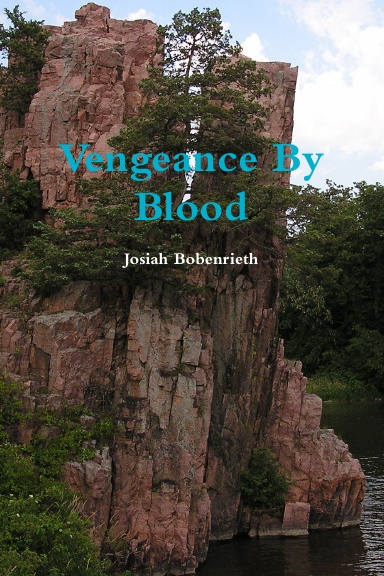 Vengeance By Blood