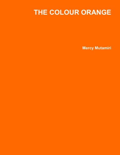 THE COLOUR ORANGE