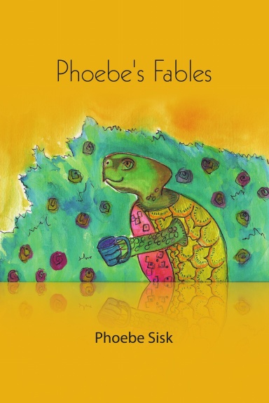 Phoebe's Fables
