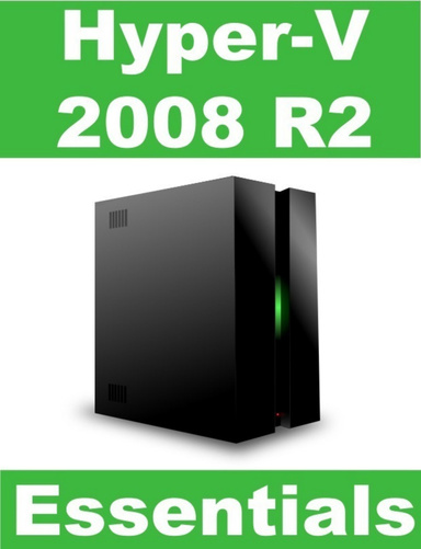 Hyper-V 2008 R2 Essentials