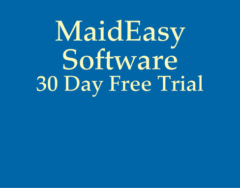 MaidEasy Software 30 Day Free Trial