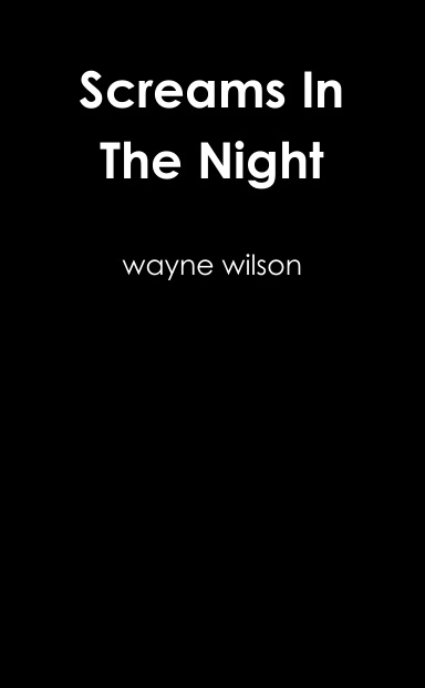Screams In The Night