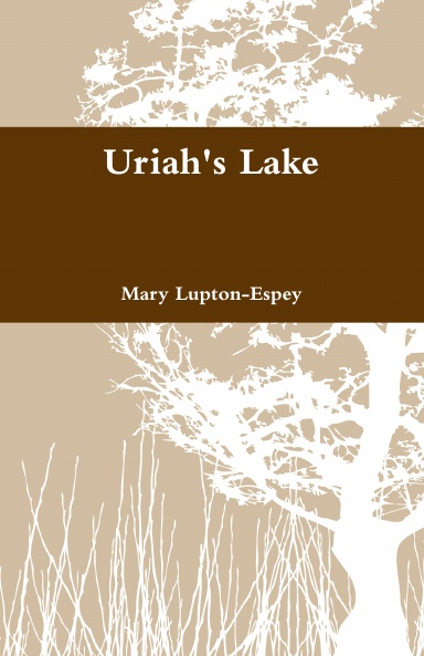 Uriah's Lake