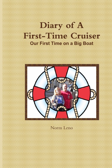 Diary of a First Time Cruiser