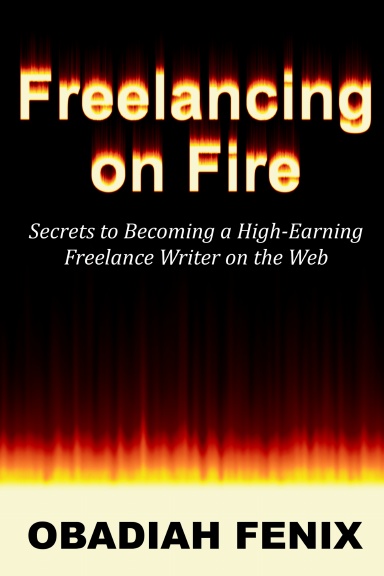 Freelancing on Fire