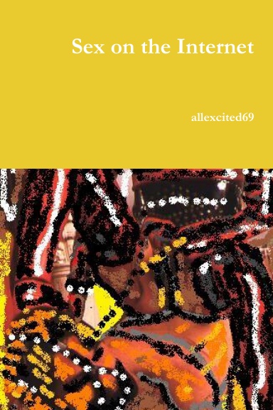 Sex on the Internet