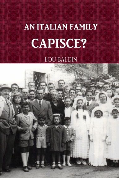 An Italian Family, Capisce?