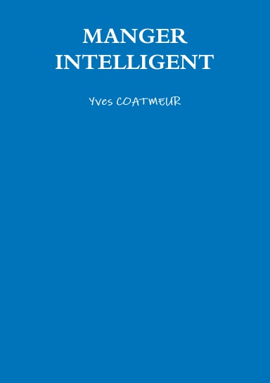 MANGER INTELLIGENT