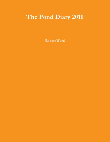 The Pond Diary 2010