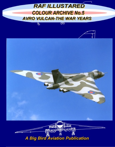 Avro Vulcan- The War Years