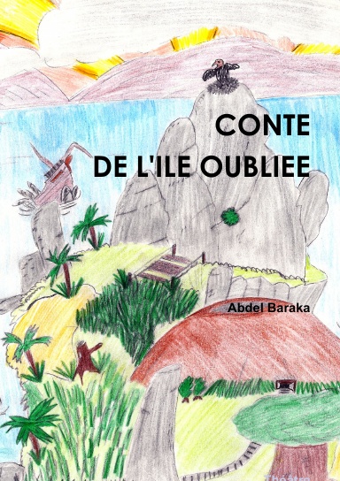 CONTE DE L'ILE OUBLIEE