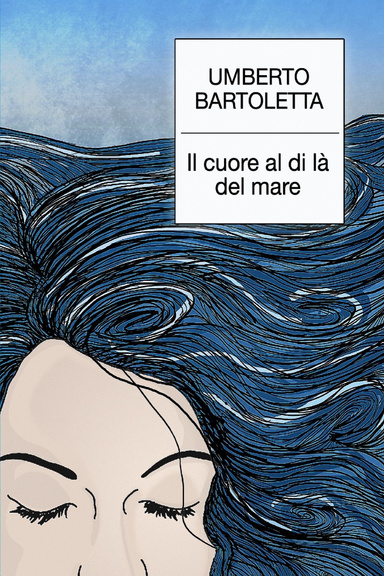 Il cuore al di là del mare