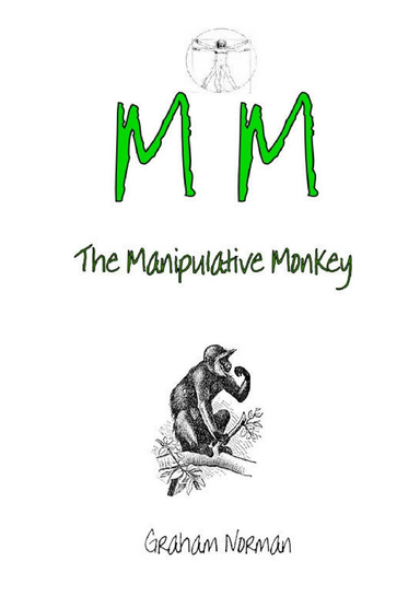 The Manipulative Monkey