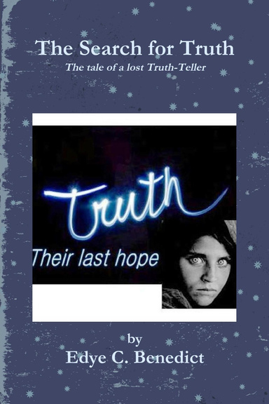 The Search for Truth