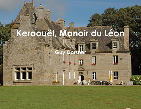 Keraouël, Manoir du Léon