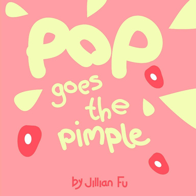 POP Goes The Pimple