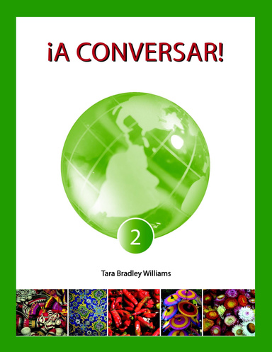 ¡A Conversar! Level 2 Student Workbook