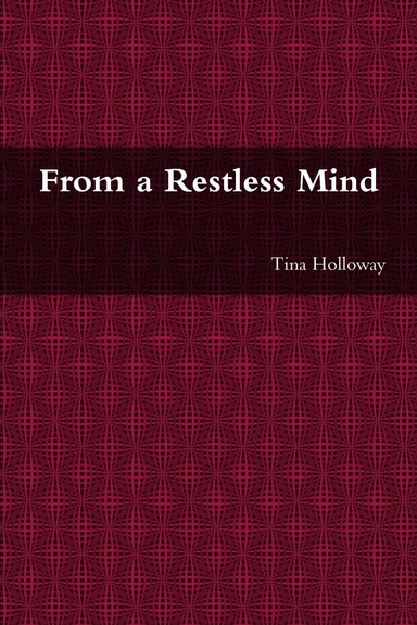 From a Restless Mind