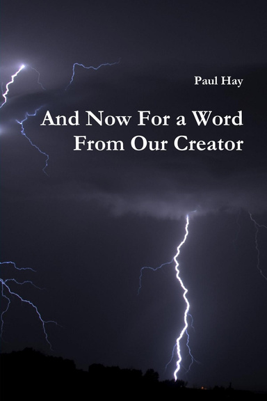 And Now For a Word From Our Creator
