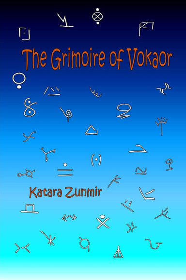 The Grimoire of Vokaor