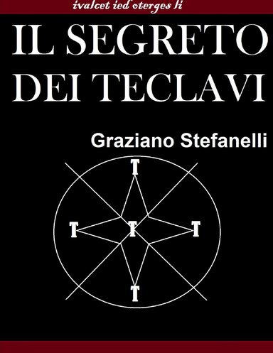 Il segreto dei Teclavi