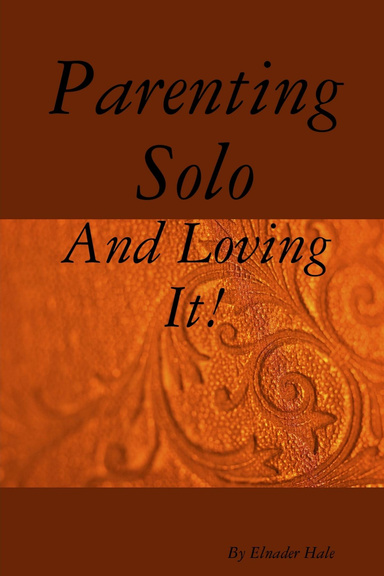 Parenting Solo