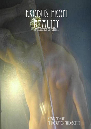 Exodus from Reality