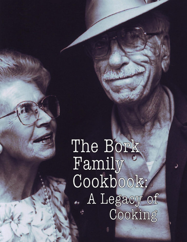Bork Family Cookbook- Paperback Version