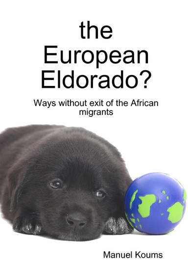 the European Eldorado?