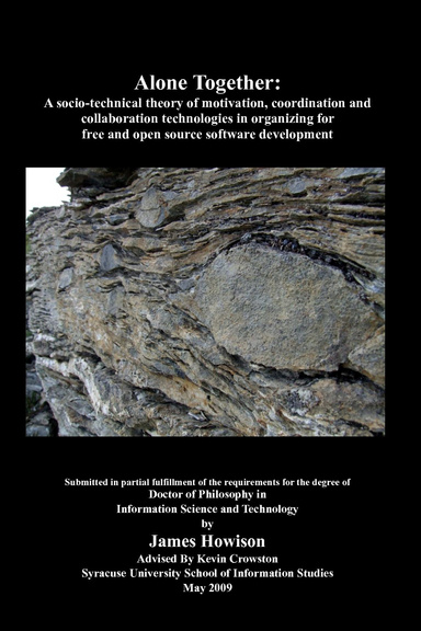 James Howison's Ph.D. dissertation: Alone Together
